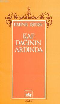 Kaf Dağının Ardında Emine Işınsu