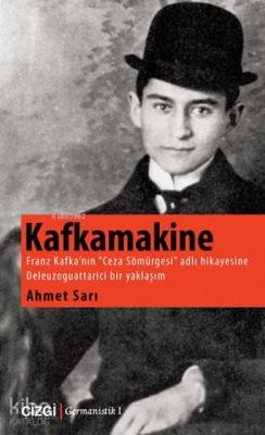 Kafkamakine Ahmet Sarı