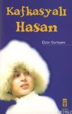 Kafkasyalı Hasan Eldar Gurtuyev