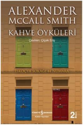 Kahve Öyküleri Alexander McCall Smith