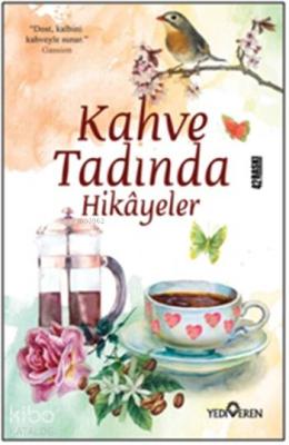 Kahve Tadında Hikayeler Akif Bayrak