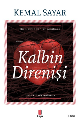 Kalbin Direnişi Kemal Sayar