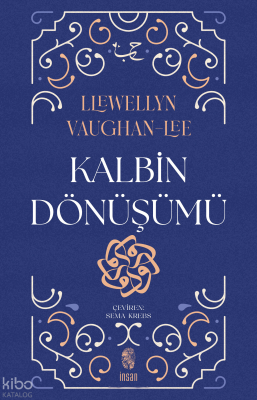 Kalbin Dönüşümü Llewellyn Vaughan Lee