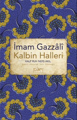 Kalbin Halleri İmam-ı Gazali