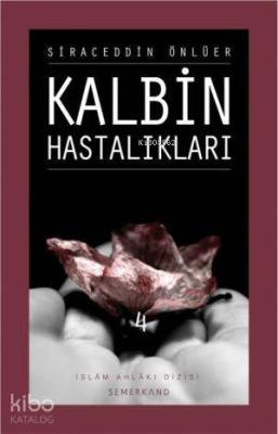 Kalbin Hastalıkları 4 Siraceddin Önlüer