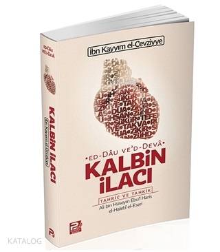 Kalbin İlacı İbn Kayyim el-Cevziyye