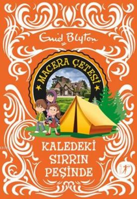 Kaledeki Sırrın Peşinde Enid Blyton