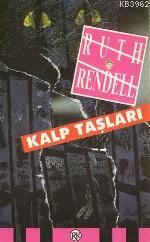 Kalp Taşları Ruth Rendell