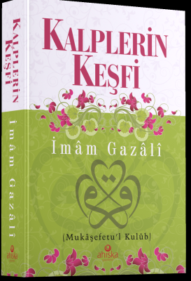 Kalplerin Keşfi – Karton Kapak İmam Gazali