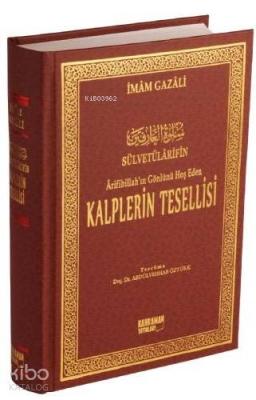 Kalplerin Tesellisi (2. Hamur) İmam-ı Gazali