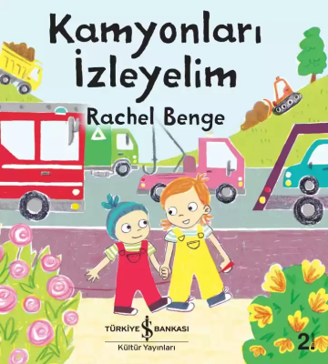 Kamyonları İzleyelim Rachel Bence