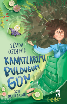 Kanatlarımı Bulduğum Gün Sevda Özdemir