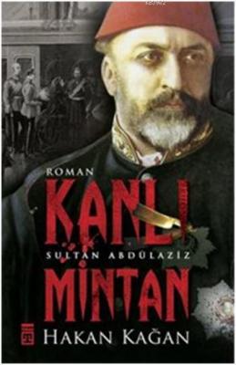 Kanlı Mintan Hakan Kağan