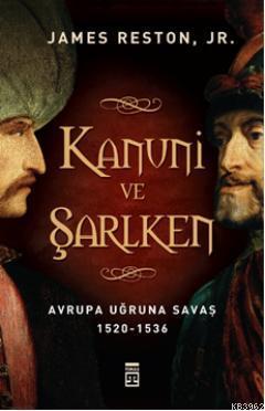 Kanuni ve Şarlken James Reston