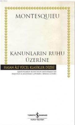 Kanunların Ruhu Üzerine (Ciltli) Montesquieu