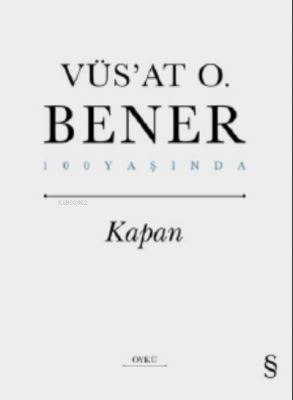 Kapan Vüs`at O. Bener