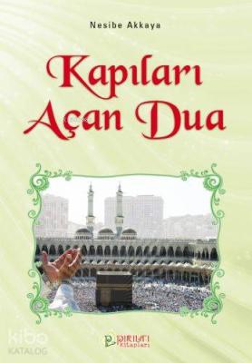 Kapıları Açan Dua Nesibe Akkaya