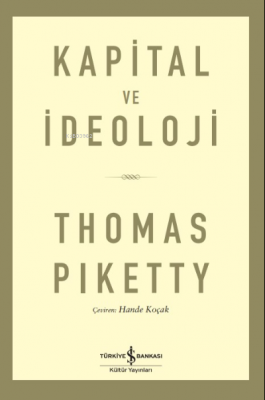 Kapital Ve İdeoloji Thomas Piketty