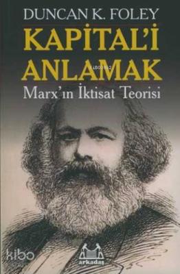 Kapital'i Anlamak Duncan K. Foley