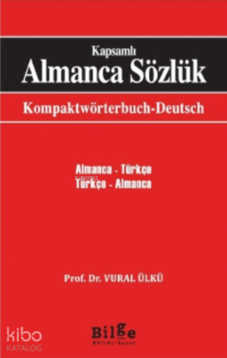 Kapsamlı Almanca Sözlük Vural Ülkü