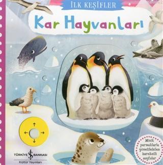 Kar Hayvanları - İlk Keşifler Ciltli Kolektif