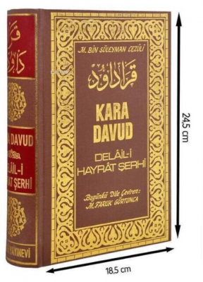 Kara Davud Delail-i Hayrat Şerhi (Şamua) Muhammed B. Süleyman El-Cezul