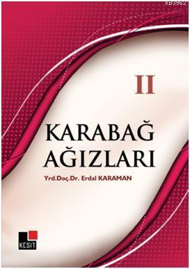 Karabağ Ağızları 2 Erdal Karaman