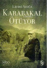 Karabakal Ötüyor İlhami Algör