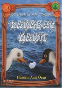 Karabaş Martı Hüseyin Avni Özen