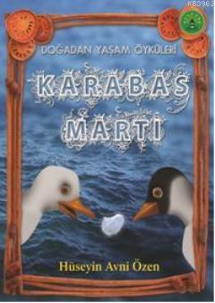 Karabaş Martı Hüseyin Avni Özen