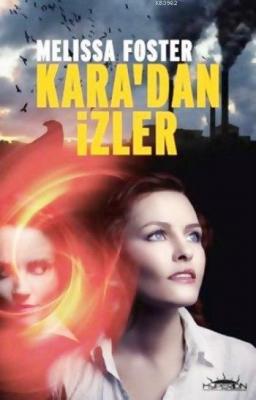 Kara'dan İzler Melissa Foster