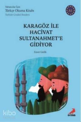 Karagöz ile Hacivat Sultanahmet'e Gidiyor - A1 Yabancılar İçin Enver G