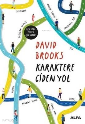 Karaktere Giden Yol David Brooks