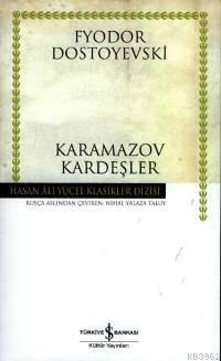 Karamazov Kardeşler (Ciltli) Fyodor Mihayloviç Dostoyevski