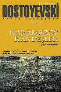 Karamazov Kardeşler Fyodor Mihayloviç Dostoyevski