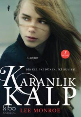 Karanlık Kalp Lee Monroe