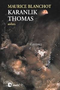 Karanlık Thomas Maurice Blanchot