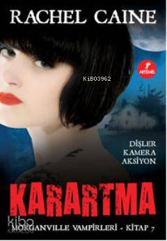 Karartma Rachel Caine