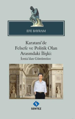 Karatani'de Felsefe ve Politik Olan Arasındaki İlişki: İonia'dan Günüm