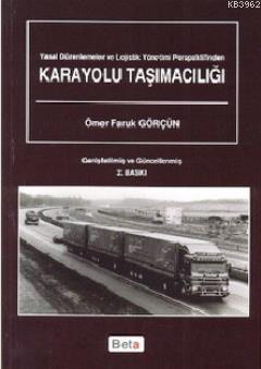 Karayolu Taşımacılığı Ömer Faruk Görçün