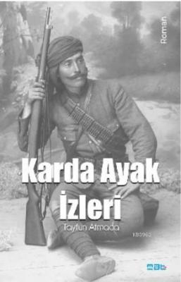 Karda Ayak İzleri Tayfun Atmaca