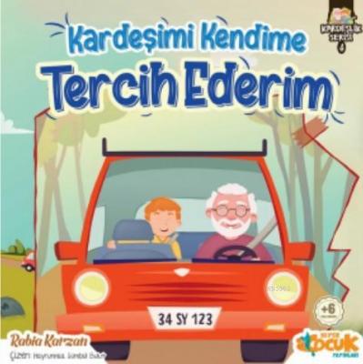 Kardeşimi Kendime Tercih Ederim Rabia Karzan