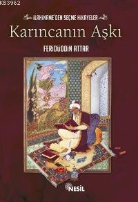 Karıncanın Aşkı Feridüddin Attar