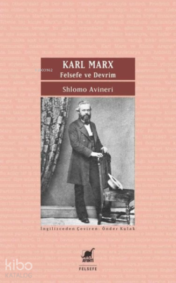 Karl Marx;Felsefe ve Devrim Shlomo Avineri