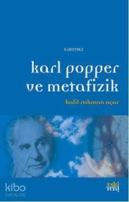 Karl Popper ve Metafizik Halil Rahman Açar