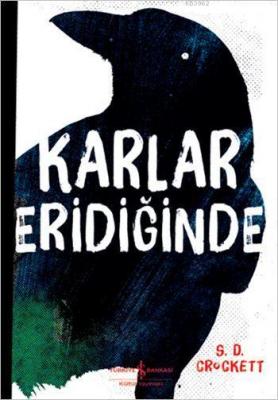 Karlar Eridiğinde S. D. Crockett