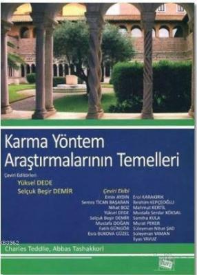 Karma Yöntem Araştırmalarının Temelleri Charles Teddlie