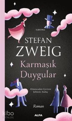 Karmaşık Duygular Stefan Zweig