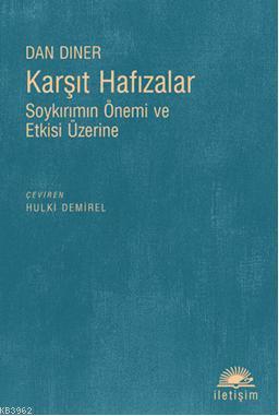 Karşıt Hafızalar Dan Diner