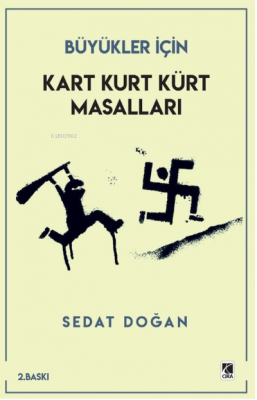 Kart Kurt Kürt Masalları Sedat Doğan